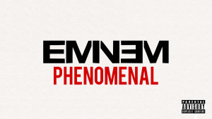 eminem-phenomenal-lyrics