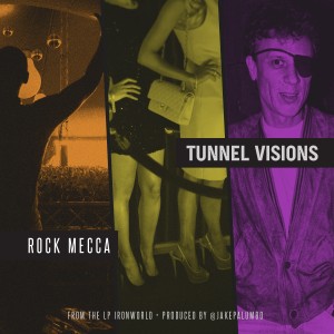 Rock Mecca - Tunnel Visions