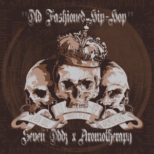 7oddz - Old Fashioned Hip Hop Front Cover