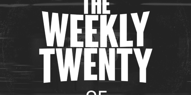 The Weekly Twenty #095